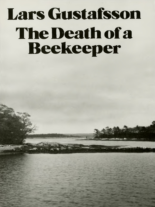 Title details for The Death of a Beekeeper by Lars Gustafsson - Wait list